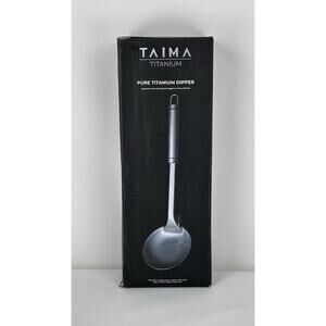 Taima Pure Titanium Dipper Kitchen Utensil New